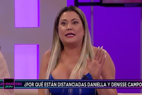 “A mi hermanita de repente se le arrancan los enanos”: Denisse Campos explicó su distanciamiento con Daniella