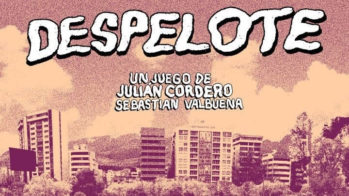 Videojuego ecuatoriano “Despelote”
