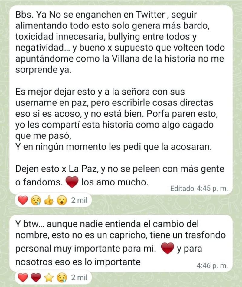 “En ningún momento pedí que la acosaran”