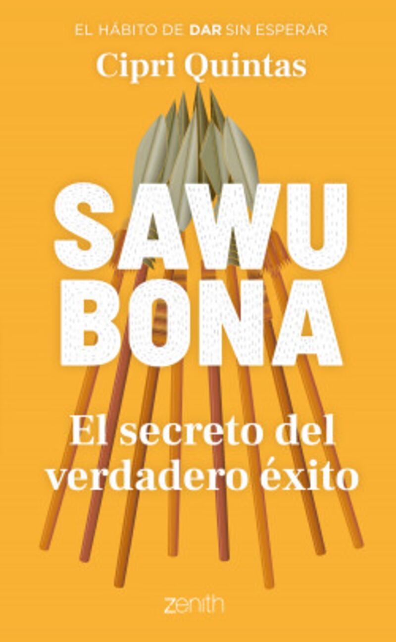 Sawubona: el secreto del verdadero éxito