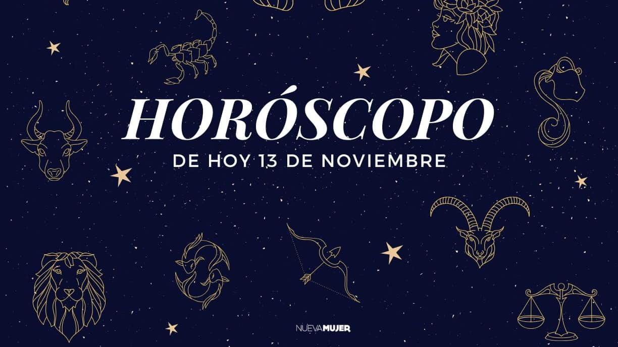 Horóscopo de hoy 13 de noviembre