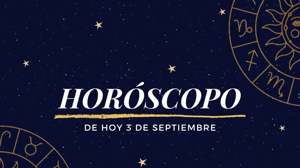 Horóscopo de hoy miércoles 3 de septiembre de 2025