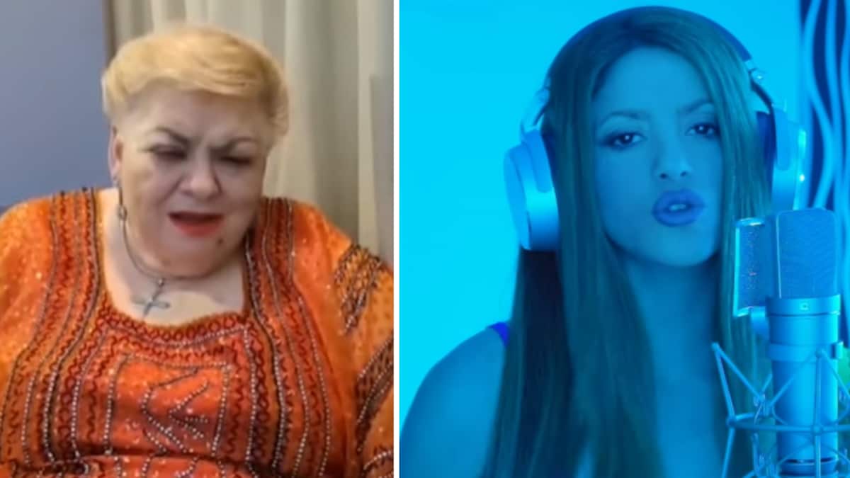 Shakira cuenta con el apoyo de Paquita la del Barrio.