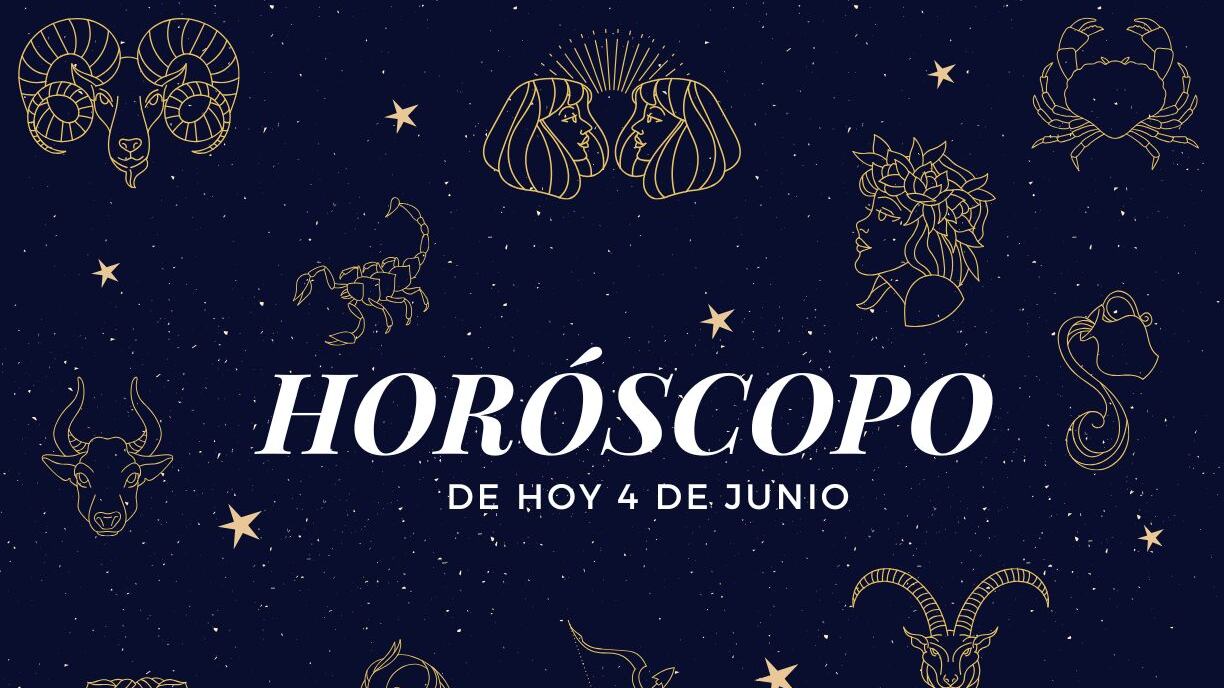 Horóscopo de hoy 4 de junio