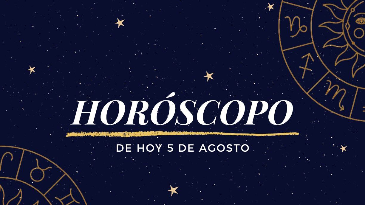 Horóscopo de hoy 5 de agosto de 2025